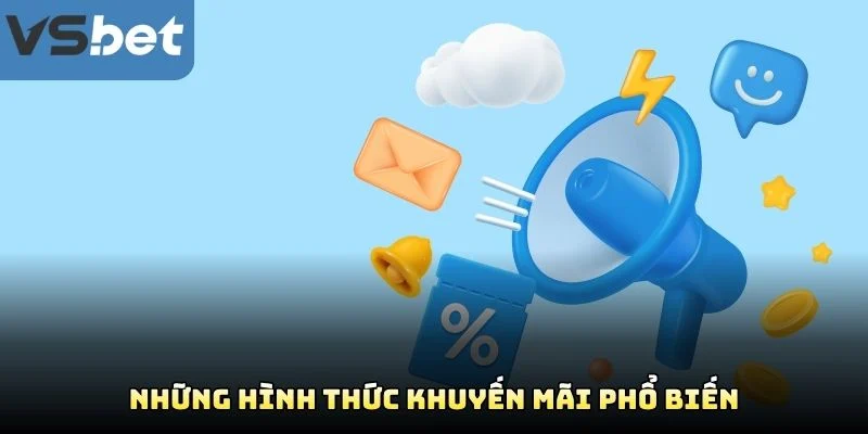 Những Hình Thức Khuyến Mãi Phổ Biến