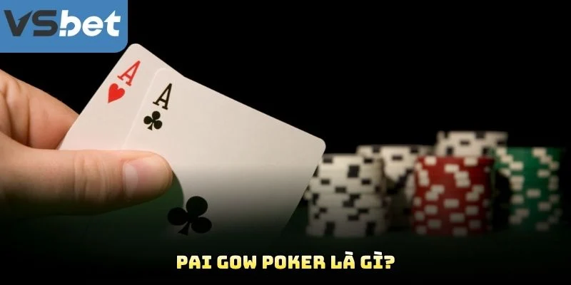 Pai Gow Poker Là Gì? Pai Gow Poker Là Gì?