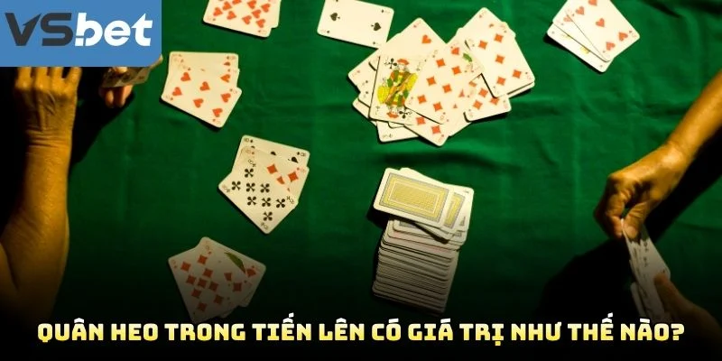 Quân Heo Trong Tiến Lên Có Giá Trị Như Thế Nào? Quân Heo Trong Tiến Lên Có Giá Trị Như Thế Nào?